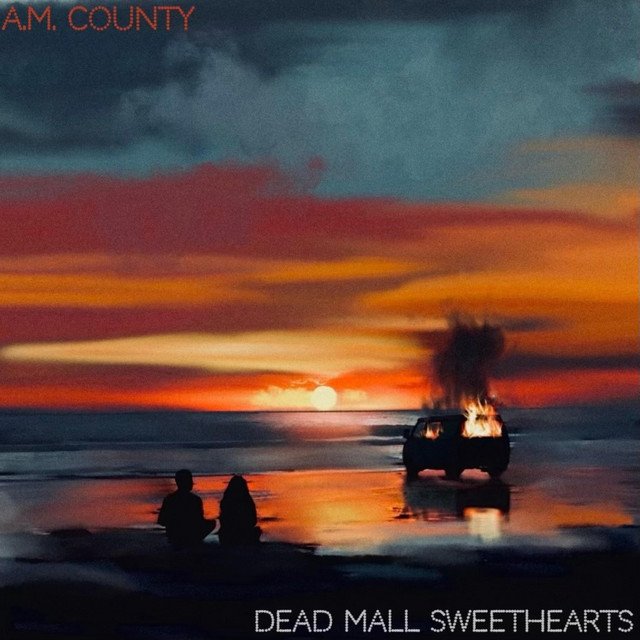 Dead Mall Sweetheart by A.M County