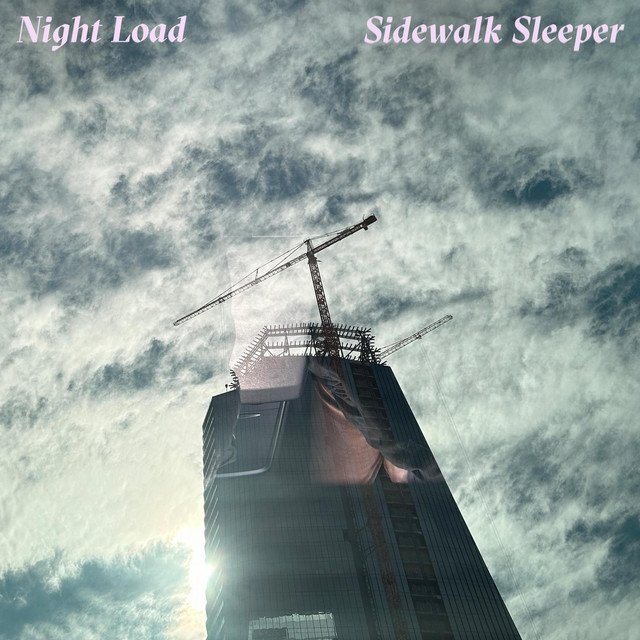 Sidewalk Sleeper by Night Load